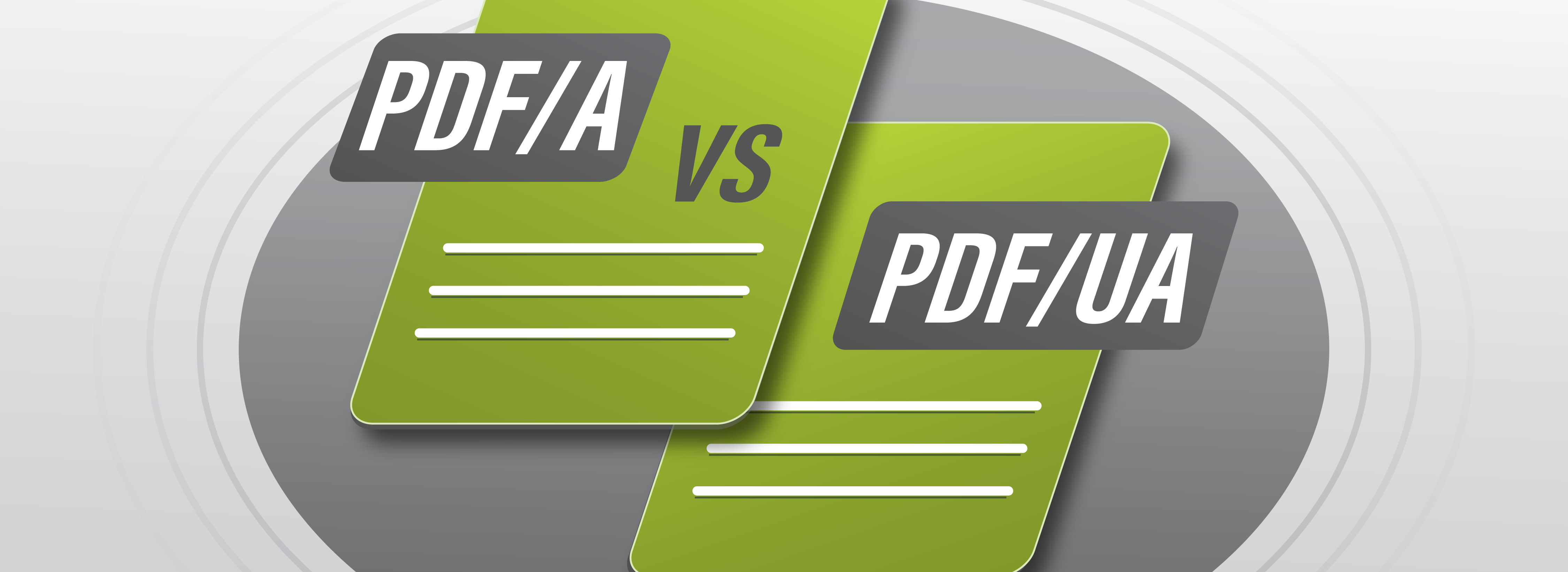PDF/A vs PDF/UA vor 2 grünen Dokumenten, die sich leicht überlappen.