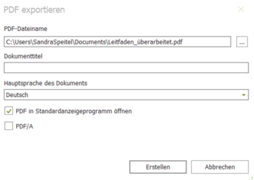Das Export PDF Fenster zeigt den PDF-Dateinamen, den eingebbaren Dokumententitel, die Hauptsprache des Dokuments und die Optionen PDF oder PDF/A zum Erstellen.
