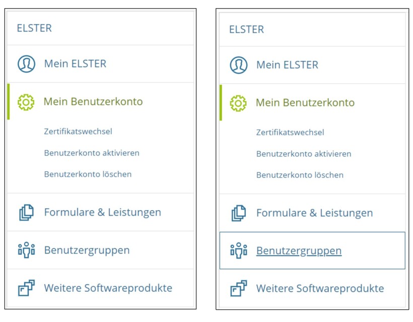 Links: Screenshot der Menüleiste mit den Punkten "Mein ELSTER", "Mein Benutzerkonto", "Formulare und Leistungen", "Benutzergruppen" und "Weitere Softwareprodukte" zur Auswahl. Rechts: Screenshot der Menüleiste mit den Punkten "Mein ELSTER", "Mein Benutzerkonto", "Formulare und Leistungen", "Benutzergruppen" und "Weitere Softwareprodukte" zur Auswahl. Der Punkt "Benutzergruppen" ist visuell hervorgehoben durch eine Unterstreichung.