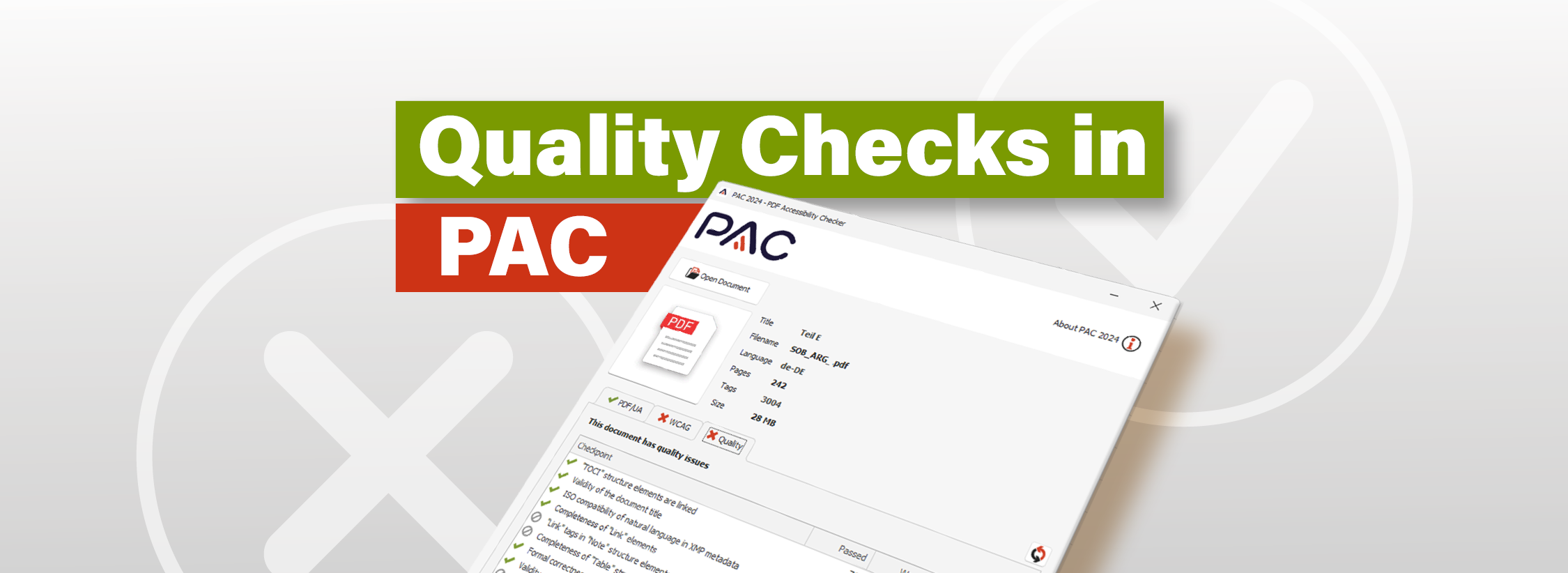 Quality Checks in PAC: Ausschnitt der neuen PAC-Benutzeroberfläche. Ein Falsch-Kreuz und ein Richtig-Haken als Wasserzeichen im Hintergrund